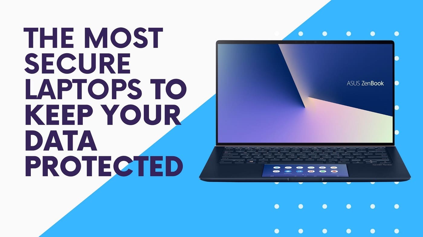 most secure laptops
